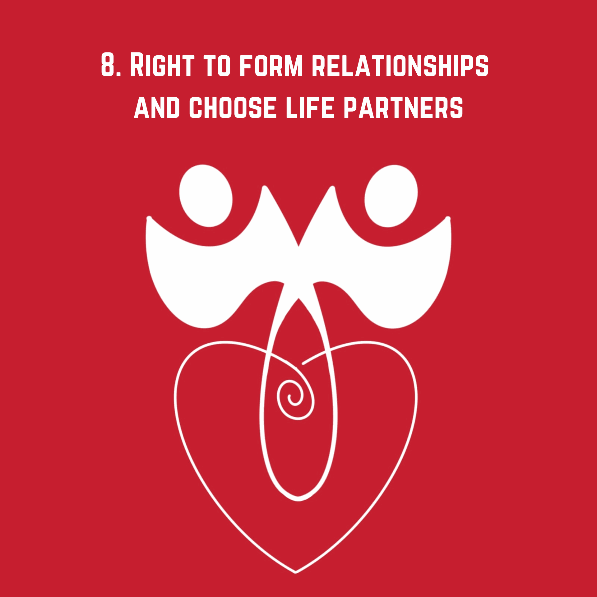  Two people connected by a heart, symbolizing the right to form relationships and choose life partners.